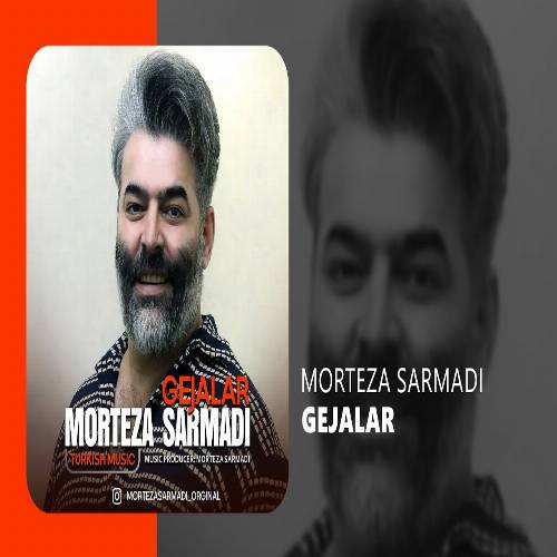 دانلود آهنگ گجلر از مرتضی سرمدی دانلود آهنگ گجلر از مرتضی سرمدی