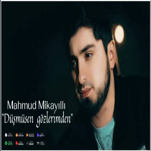 دانلود آهنگ سن داها دوشموسن گوزلریمنن از محمود میکائیلی دانلود آهنگ سن داها دوشموسن گوزلریمنن از محمود میکائیلی