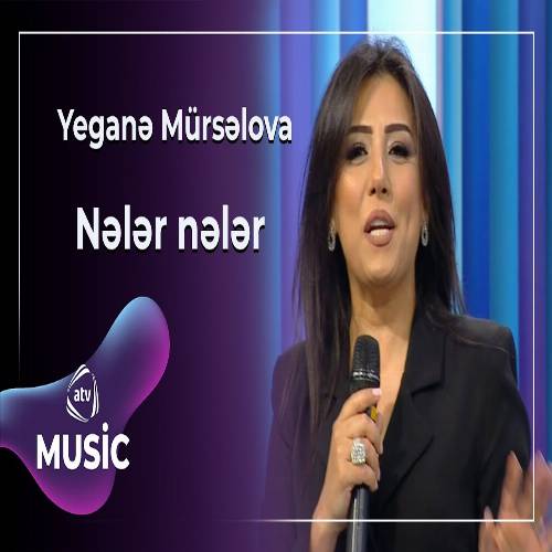 دانلود آهنگ نلر نلر (سن اولماسان یانیمدا منه کیم درمان اولار) از یگانه مورسلوا دانلود آهنگ نلر نلر (سن اولماسان یانیمدا منه کیم درمان اولار) از یگانه مورسلوا
