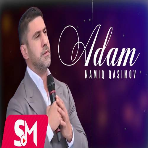 دانلود آهنگ سنه سومک آسان گلمسین آی آدام از نامیک قاسیمو