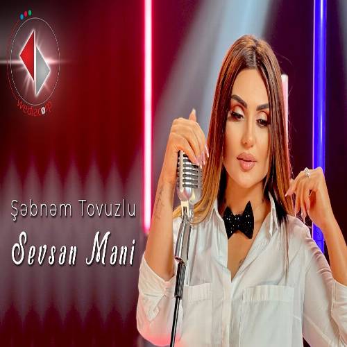 دانلود آهنگ منیم قدر سویرسنمی از شبنم تووزلو