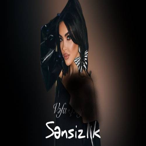 دانلود آهنگ سنسیزلیک (بیلمزیدیم درد ورر دردیمین درمانلاری) از وفا شریفوا